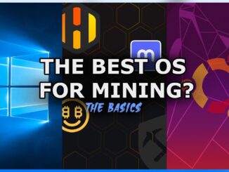 Choosing Your Mining Rig OS | The Basics