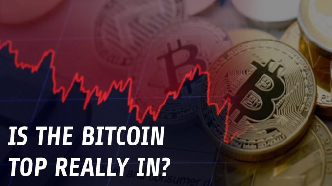Is The Bitcoin Top In? Here's What You Need To Know