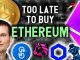 TOO LATE TO INVEST IN ETHEREUM? $87K ETH explained