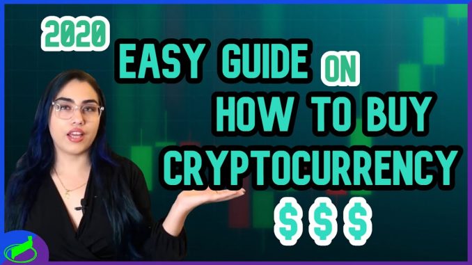 How To Buy Cryptocurrencies - 2021