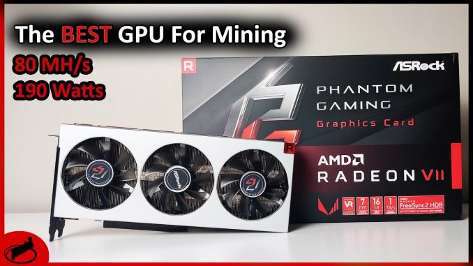 Radeon VII Mining Overview | Profitability, Hashrates & Overclocking