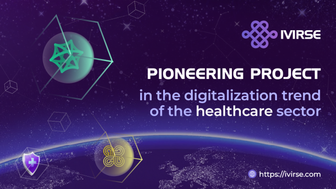 IVIRSE – Pioneering Project in the Digitalization of Healthcare Sector