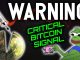 WARNING! THIS ONE BITCOIN SIGNAL MEANS EVERYTHING!!