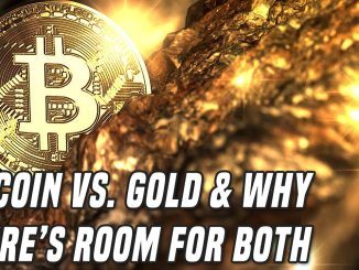 Bitcoin Vs. Gold | Why There's Room For Both