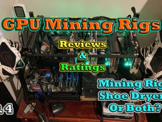 GPU Mining Rigs Reviews & Ratings | EP. 4