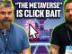 Top Brands Use "The Metaverse" as Clickbait