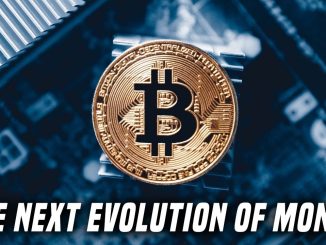 Bitcoin | The Next Evolution of Money