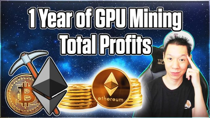 How Much Did I Make GPU Mining for 1 Year | Crypto Thoughts
