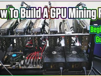 How to Build a GPU Mining Rig | Beginners Guide