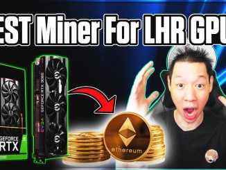 Best LHR Miner | How to Unlock LHR GPU for Ethereum with NBMiner