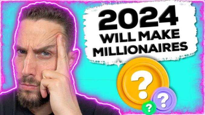 38 CRYPTO COINS THAT WILL MAKE MILLIONAIRES IN 2024!! (Last Chance)