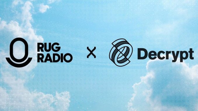 Decrypt Media Inc. and Rug Radio Merge to Create Global Web3 Publishing Company