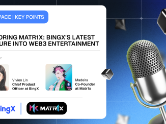 Exploring MATR1X: BingX’s Latest Venture into Web3 Entertainment