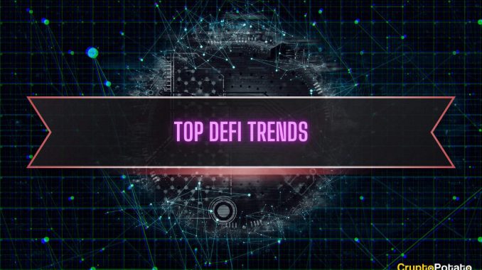 Top DeFi Trends in 2024: The Ultimate Guide