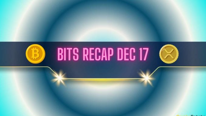 New BTC Peak, Bullish XRP Price Predictions, Pi Network Warning: Bits Recap Dec 17