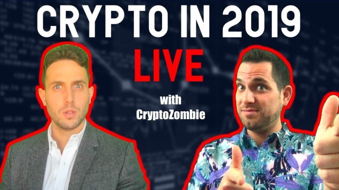 Blockchain & Cryptocurrency in 2019? Live Bitcoin and Crypto Chats with CryptoZombie