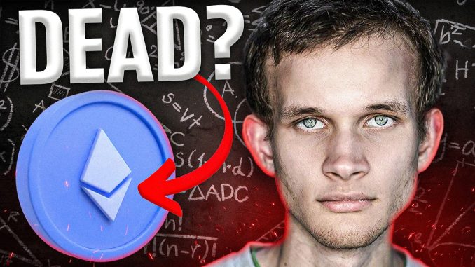 "Ethereum Is DEAD" (Vitalek Lied)